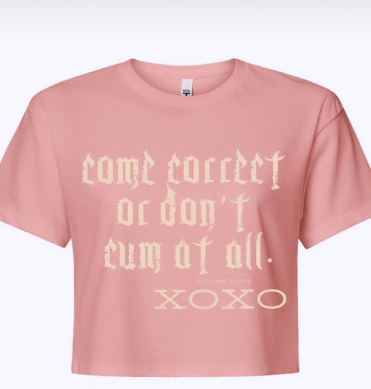 Pink Female Come Correct Crop Tee